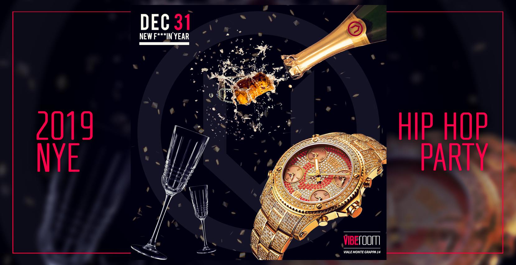 Vibe ROOM New Year’s Eve 2019 Capodanno Hip Hop a Milano!